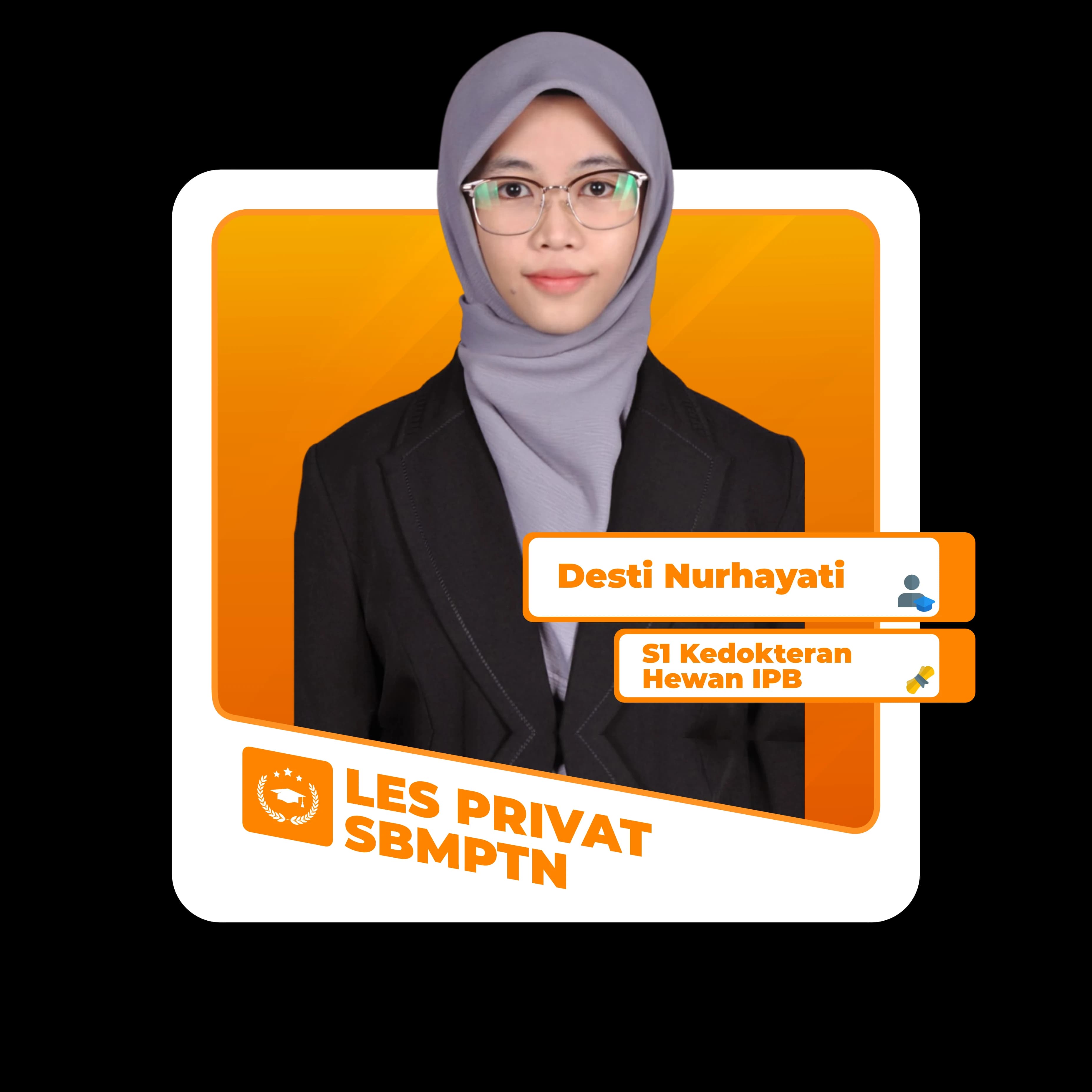 Tutor Desti Nurhayati  untuk program Bimbel & Les Privat UTBK, SIMAK UI, UTUL UGM. Guru Privat dari PTN Favorit.