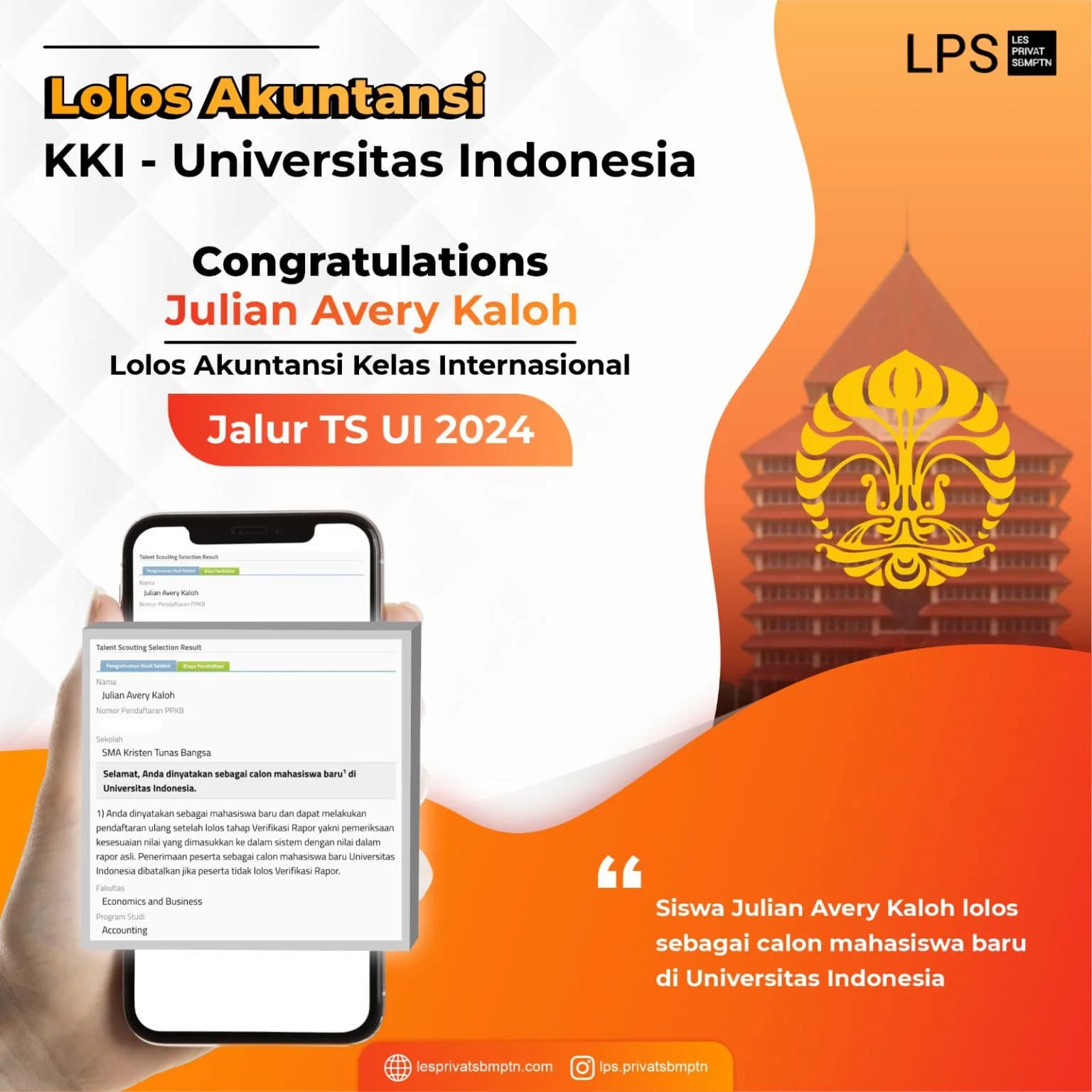 Kisah Sukses Julian Every Kaloh lolos TS Universitas Indonesia